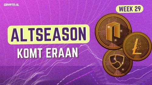 Alt season komt eraan! 📊 | Crypto Weekly – week 29 (2025)